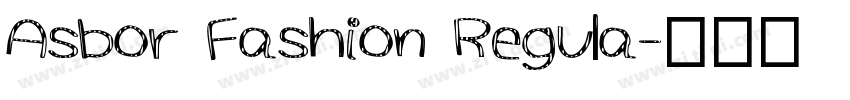 Asbor Fashion Regula字体转换